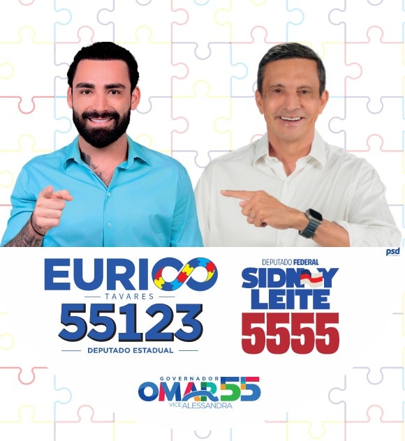 Eurico Tavares 55123, Deputado Estadual, ao lado de Sidney Leite, Deputado Federal